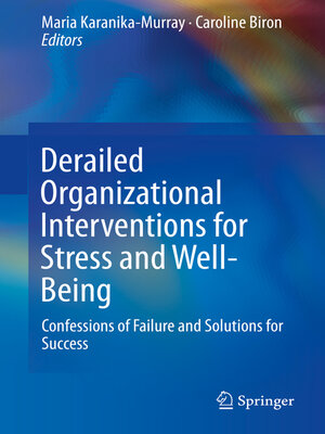 cover image of Derailed Organizational Interventions for Stress and Well-Being